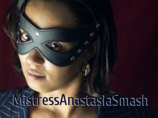 MistressAnastasiaSmash