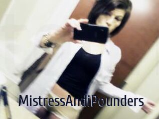 MistressAndiPounders