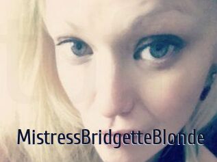 MistressBridgetteBlonde
