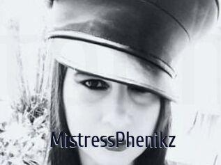 MistressPhenikz
