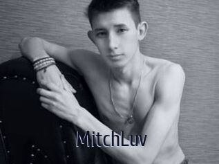 MitchLuv
