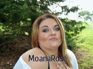 MoanaRose