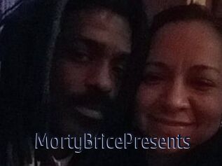 MortyBricePresents