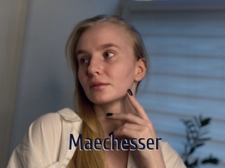 Maechesser