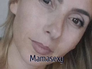 Mamasexy