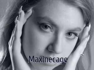 Maxinecage
