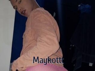 Mayhottt