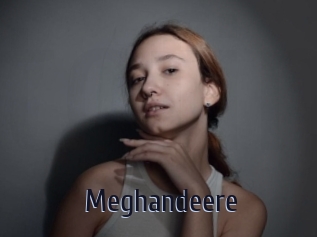 Meghandeere