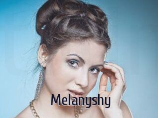 Melanyshy