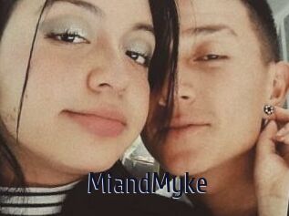 MiandMyke