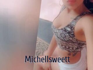 Michellsweett