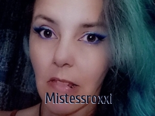 Mistessroxxi
