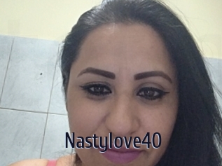 Nastylove40