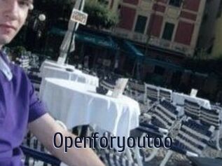 Openforyoutoo
