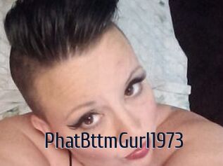 PhatBttmGurl1973