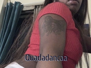Quadadancaa