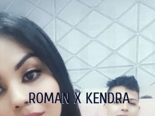 ROMAN_X_KENDRA