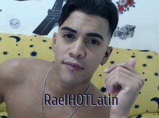 RaelHOTLatin