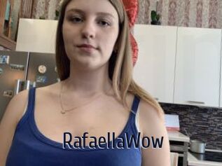 RafaellaWow