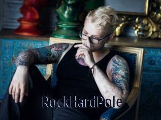 RockHardPole