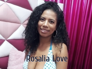 Rosalia_Love