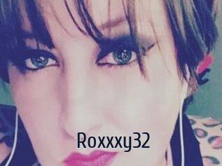 Roxxxy32