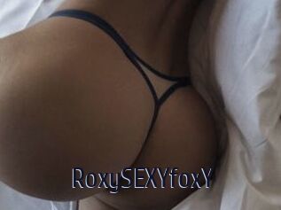 RoxySEXYfoxY