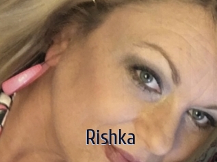 Rishka