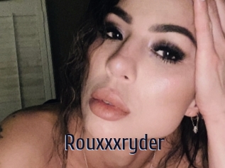Rouxxxryder