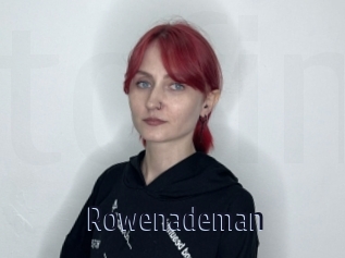 Rowenademan