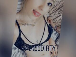 SMALLDIRTY