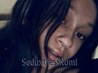 SeduxtressNomi
