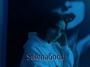 SelenaGood