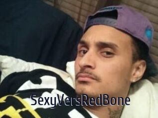 SexyVersRedBone