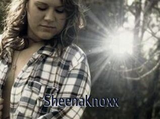 SheenaKnoxx