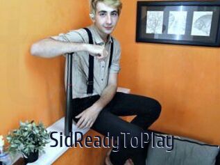 SidReadyToPlay