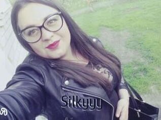 Silkyyy