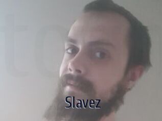 Slavez