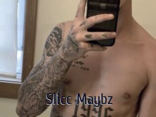 Slicc_Maybz