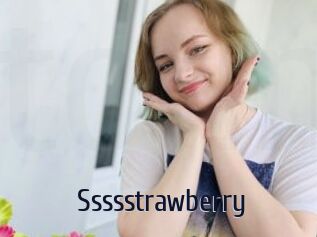 Ssssstrawberry