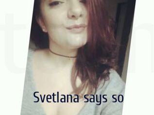 Svetlana_says_so