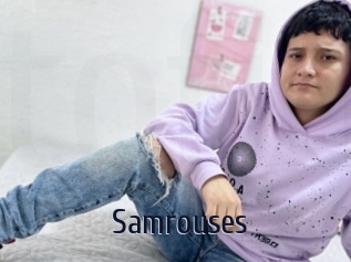 Samrouses