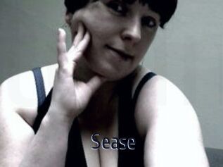 Sease