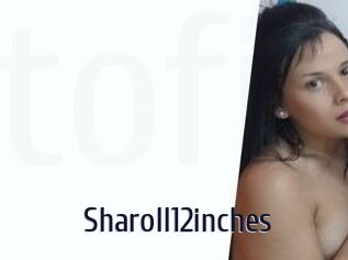 Sharoll12inches