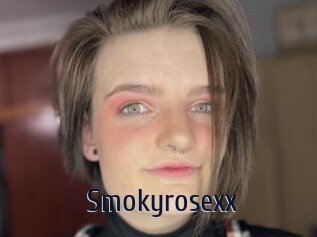 Smokyrosexx