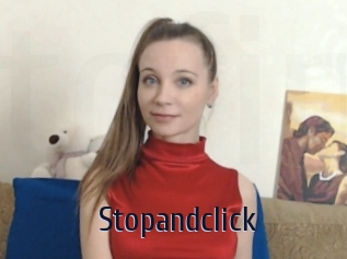 Stopandclick