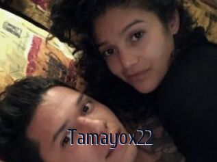 Tamayox22