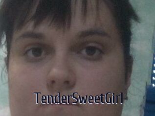 TenderSweetGirl