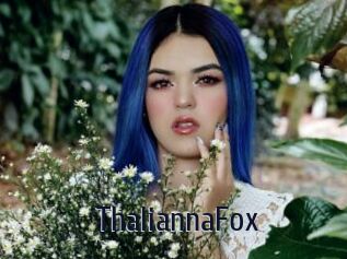ThaliannaFox