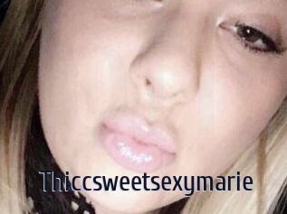 Thiccsweetsexymarie